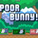 Poor Bunny img